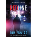 Redline: A John Tyler Thriller
