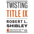 Twisting Title IX