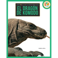 El Dragón de Komodo: Spanish Edition