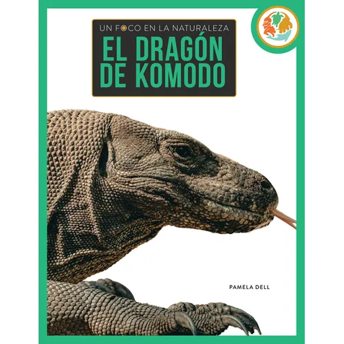 El Dragón de Komodo: Spanish Edition