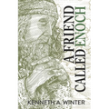 A Friend Called Enoch