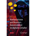 Manipulationen Und Moneten - Datentrickserei Im Digitalen Zeitalter