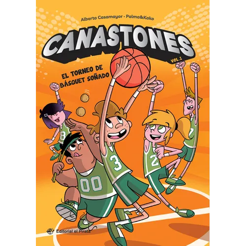 El Torneo de Básquet Soñado: Volume 1