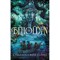 The Beholden