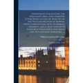 Honeyman's Collection. The Strathspey, Reel, and Hornpipe Tutor, Being a Concise Analysis of the Peculiar Method of Bowing These Compositions, With Nu