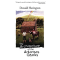The Architecture of the Arkansas Ozarks