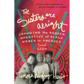 The Sisters Are Alright, Second Edition: Changing the Broken Narrative of Black Women in America