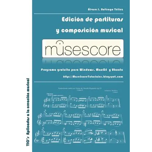 MuseScore: Edición de partituras y composición musical
