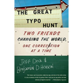 The Great Typo Hunt: Two Friends Changing the World, One Correction at a Time