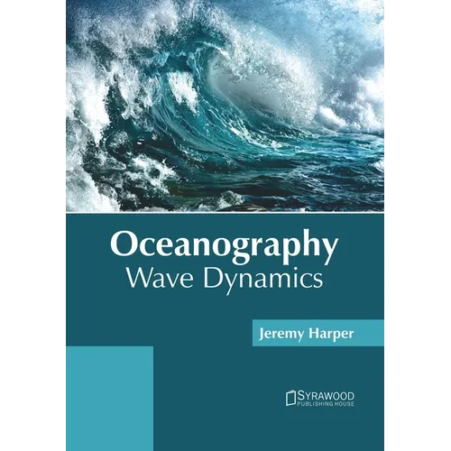 Oceanography: Wave Dynamics