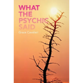 What the Psychic Said