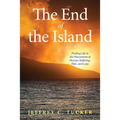 The End of the Island