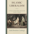 Islamic Liberalism: A Theory of Impossibility Based on the Lockean Tradition