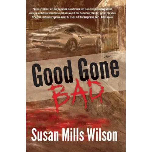 Good Gone Bad