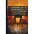 Studien und Quellen zur Geschichte des Romans