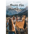 Prairie Fire to Mountain Skies