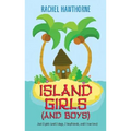Island Girls (and Boys)