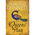 Queens' Play: Book Two in the Legendary Lymond Chronicles