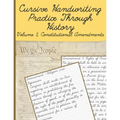 Cursive Handwriting Practice Through History Volume 2 Constitutional Amendments: Cursive Handwriting Practice Through History Volume 1