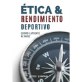 Ética y rendimiento deportivo