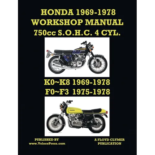 HONDA 1969-1978 WORKSHOP MANUAL 750cc SOHC 4 CYLINDER K0 K8 & F0 F3