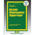 Income Maintenance Supervisor