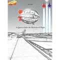 Finding Anywhere: A Quest to Solve the Mysteries of Flight
