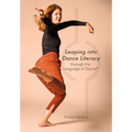 Leaping into Dance Literacy through the Language of Dance(R)