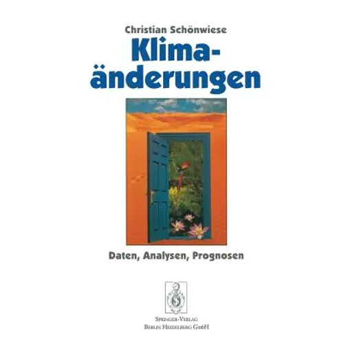 Klimaänderungen: Daten, Analysen, Prognosen