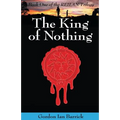 The King of Nothing: Book One of the Reilan Trilogy
