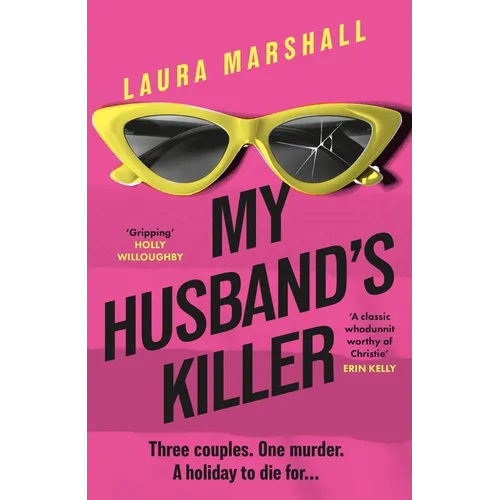 My Husband's Killer: The Emotional, Twisty New Mystery from the #1 Bestselling Author of Friend Request