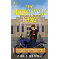 The Motorcycle Gang