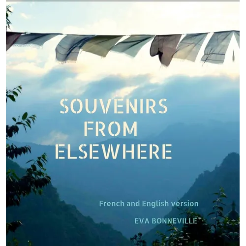 Souvenirs From Elsewhere