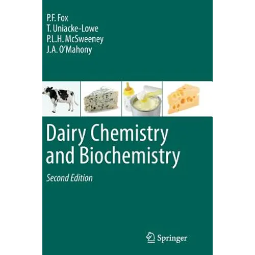 Dairy Chemistry and Biochemistry