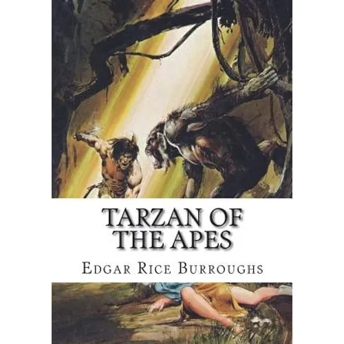Tarzan of the Apes