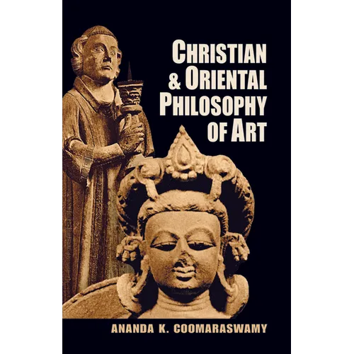 Christian and Oriental Philosophy of Art