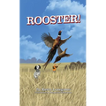 Rooster!