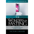 The Wonders of Fasting