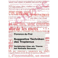 Suggestive Techniken des Tropismus