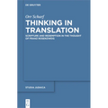 Thinking in Translation: Scripture and Redemption in the Thought of Franz Rosenzweig