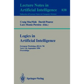 Logics in Artificial Intelligence: European Workshop Jelia '94, York, Uk, September 5-8, 1994. Proceedings