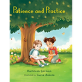 Patience and Practice