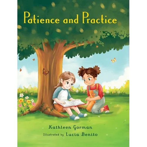 Patience and Practice