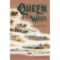 Queen of the West: A Documentary History of San Antonio, 1718-1900