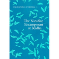 Excavations at Beidha: 1. the Natufian Encampment at Beidha