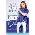 Are You Living YOUR Best Dash?
