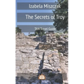 The Secrets of Troy