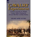 Cavalry Experiences: Letters & Journals of a British Cavalry Officer During the Second Sikh War & Indian Mutiny