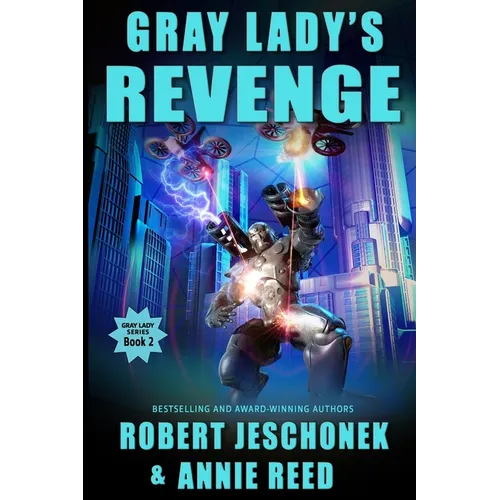 Gray Lady's Revenge