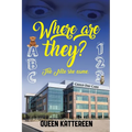 Where are they? The Nite she came.